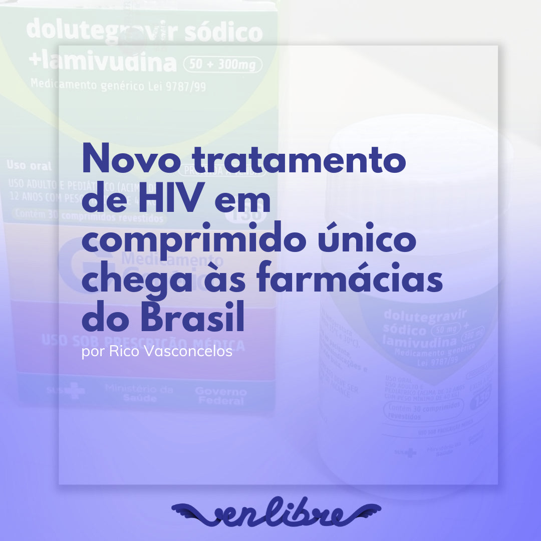 Novo tratamento de HIV em comprimido único chega às farmácias do Brasil