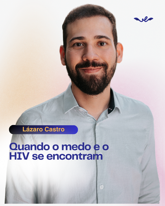 Quando o medo e o HIV se encontram